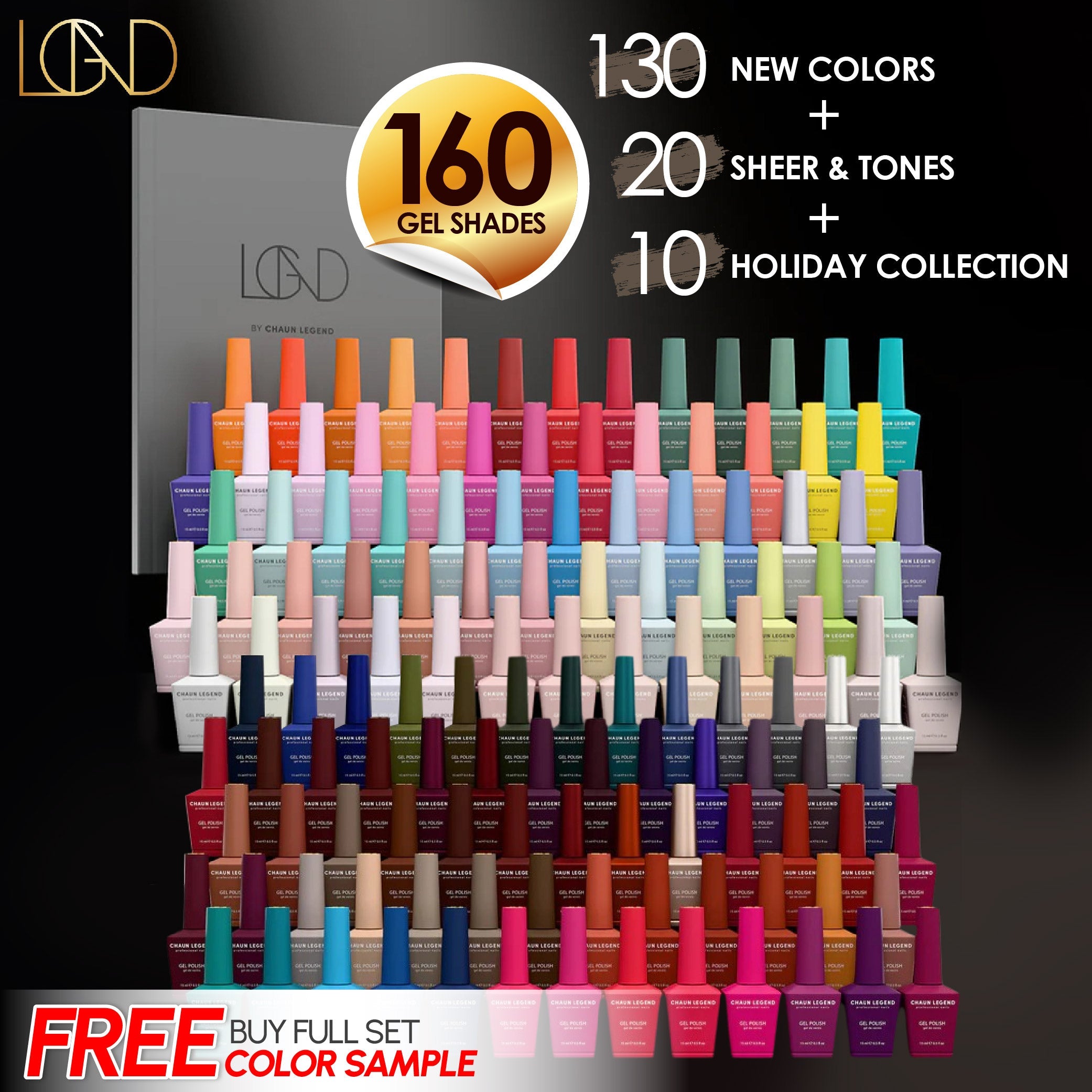 CHAUN LEGEND Set 160 Colors Gel Polish Collection
