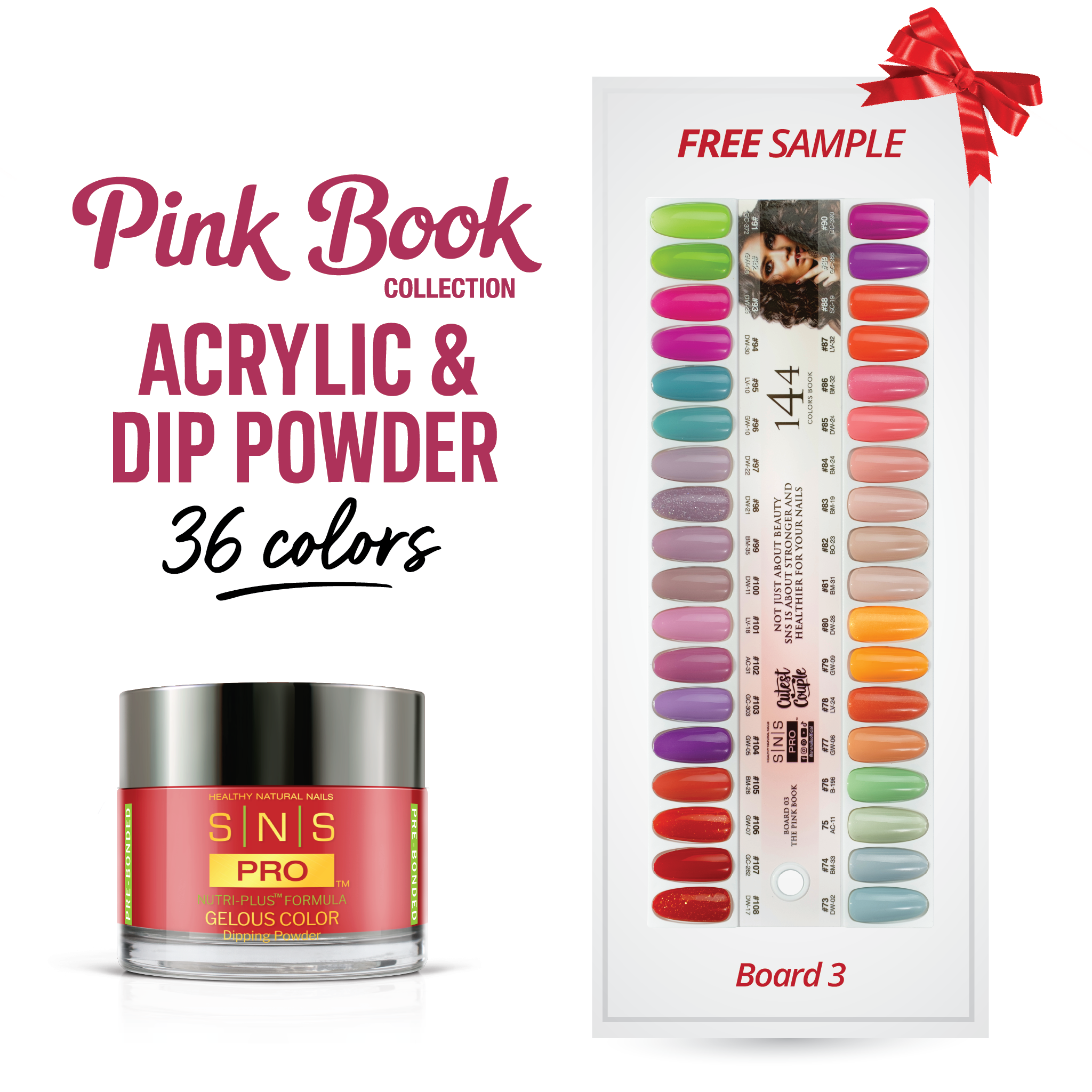 SNS Pro Dipping & Acrylic Powder - Set 36 Colors - Board 03 Pink Collection (073 - 108)