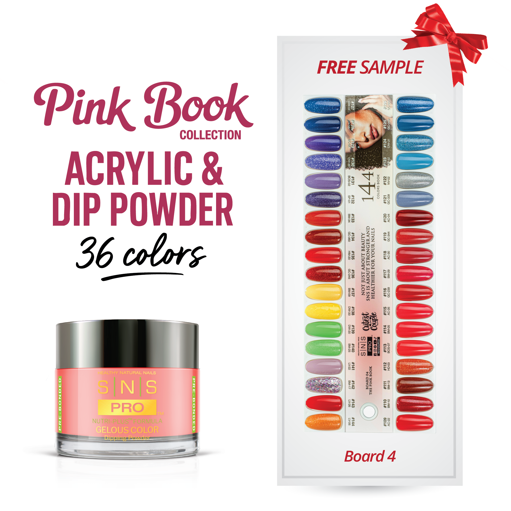 SNS Pro Dipping & Acrylic Powder - Set 36 Colors - Board 04 Pink Collection (109 - 144)
