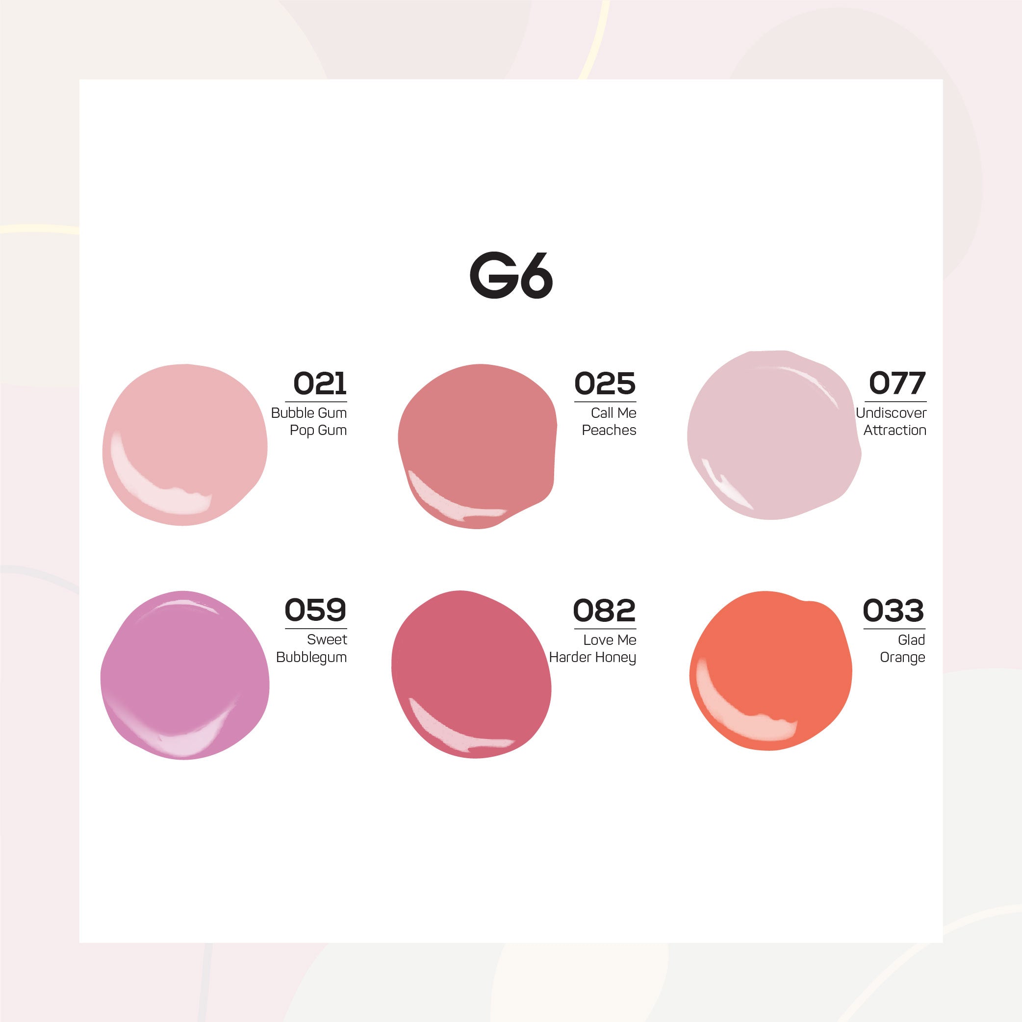 Lavis Gel Color Set G6 (6 colors): 021, 025, 077, 059, 082, 033